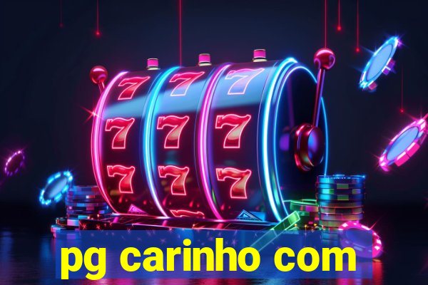 pg carinho com