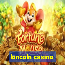 loncoln casino