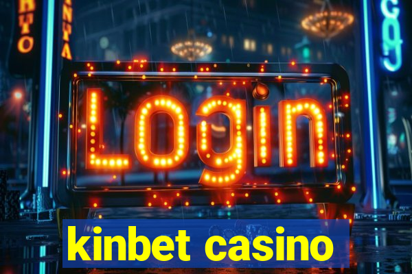 kinbet casino