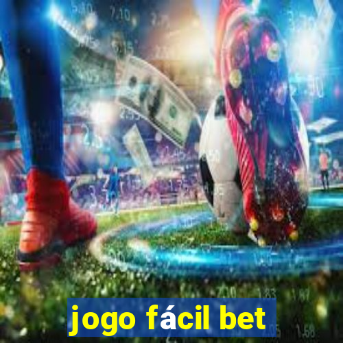 jogo fácil bet