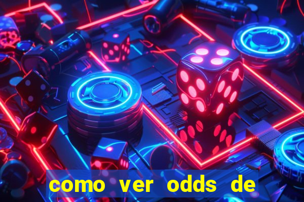 como ver odds de jogos passados