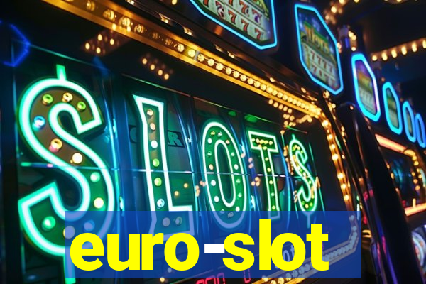 euro-slot