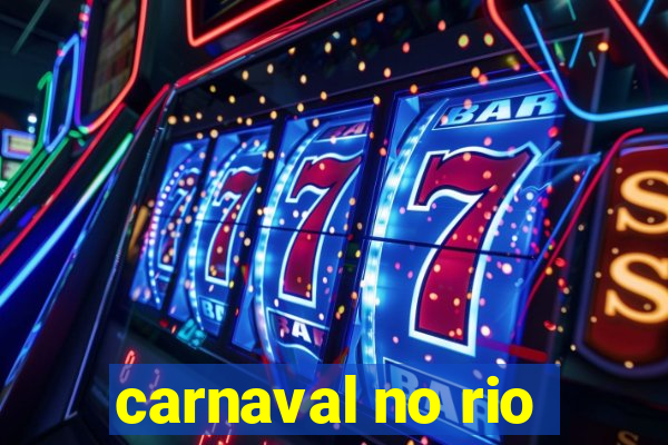 carnaval no rio