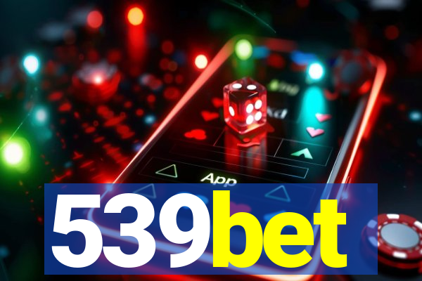 539bet