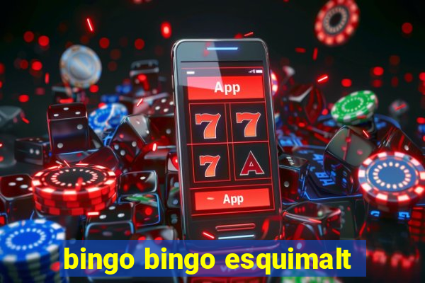 bingo bingo esquimalt