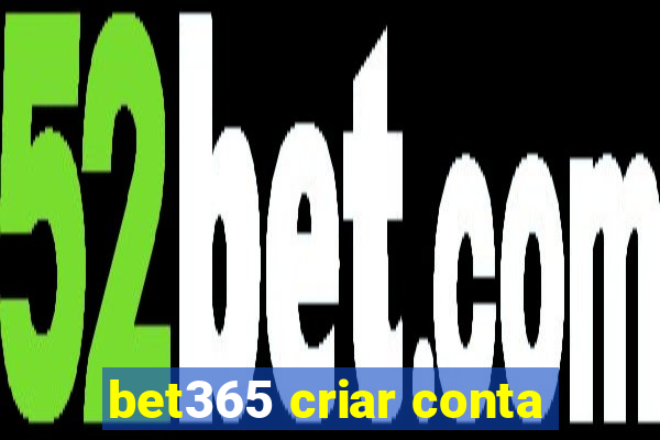 bet365 criar conta