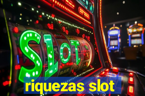 riquezas slot