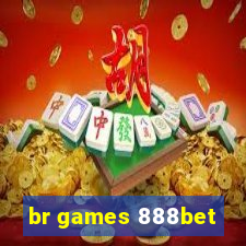 br games 888bet