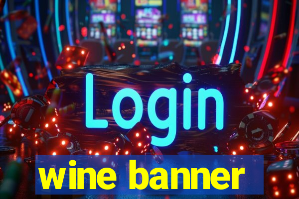 wine banner