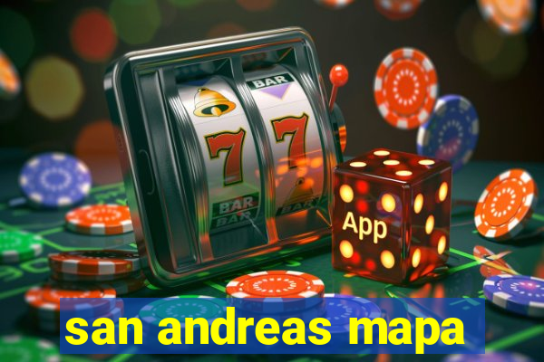 san andreas mapa