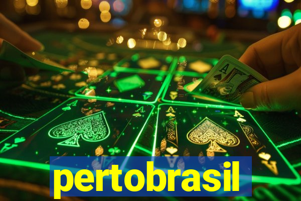 pertobrasil