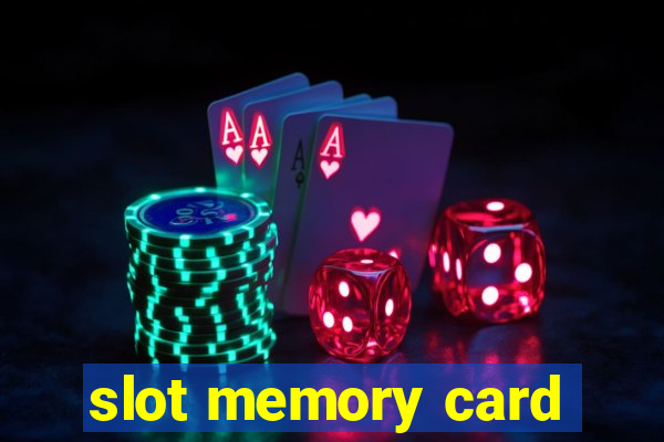 slot memory card