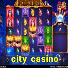 city casino