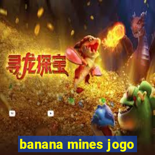 banana mines jogo