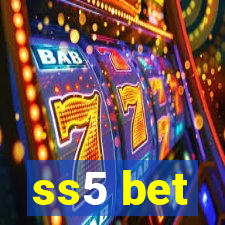 ss5 bet