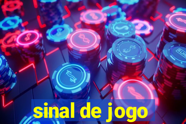 sinal de jogo