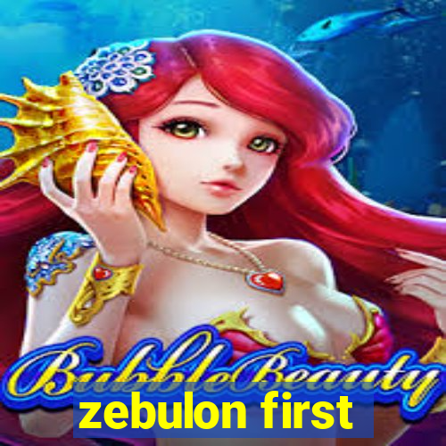 zebulon first