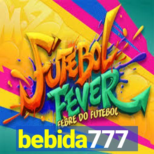 bebida777