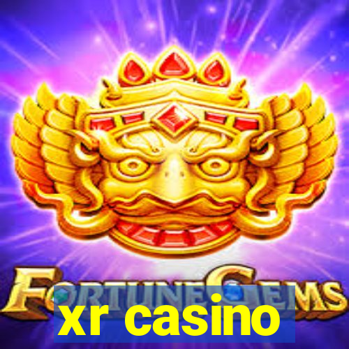 xr casino