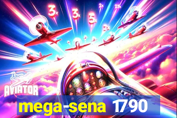 mega-sena 1790