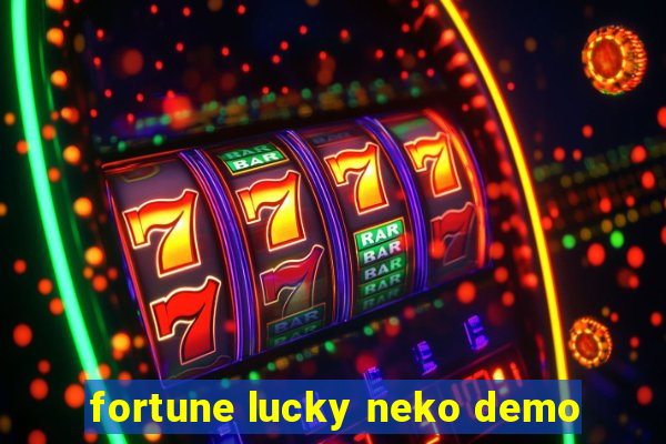 fortune lucky neko demo