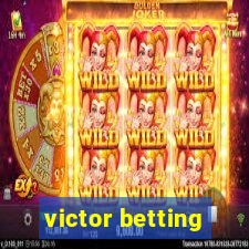 victor betting