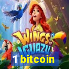 1 bitcoin