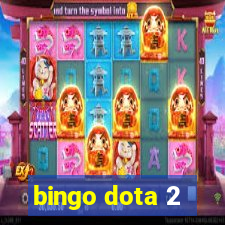 bingo dota 2