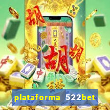 plataforma 522bet 茅 confi谩vel