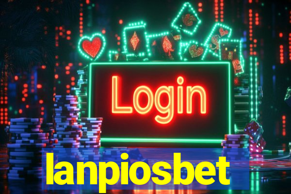 lanpiosbet