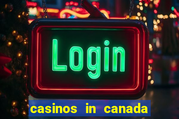 casinos in canada niagara falls