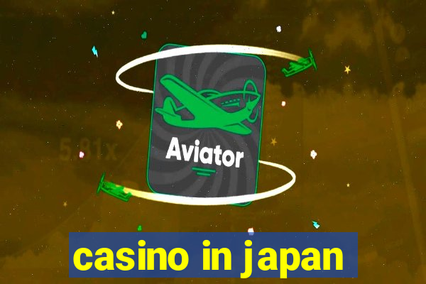 casino in japan