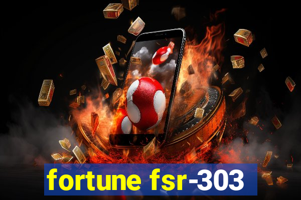 fortune fsr-303