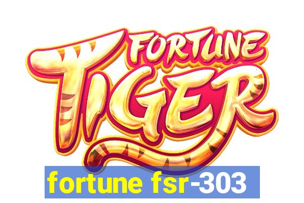 fortune fsr-303