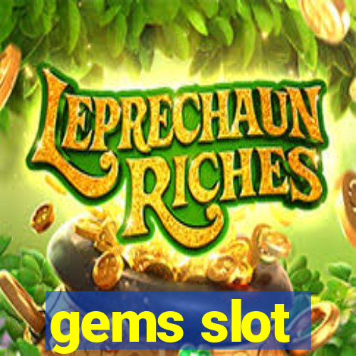 gems slot