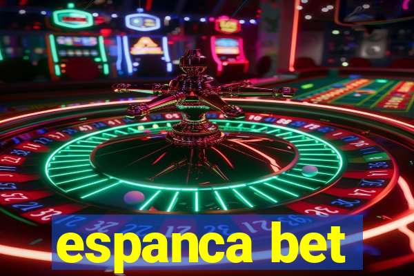 espanca bet