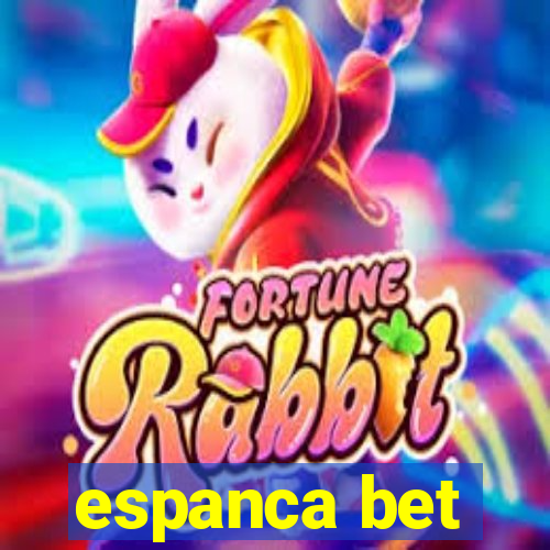 espanca bet