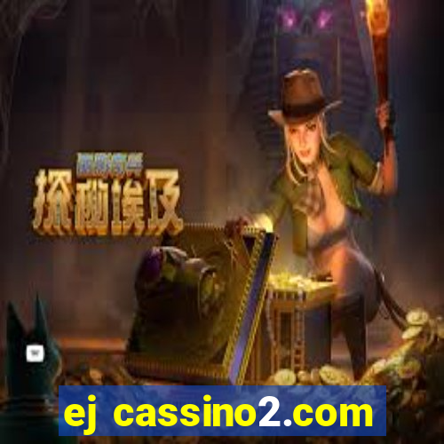 ej cassino2.com