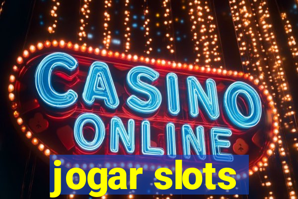 jogar slots