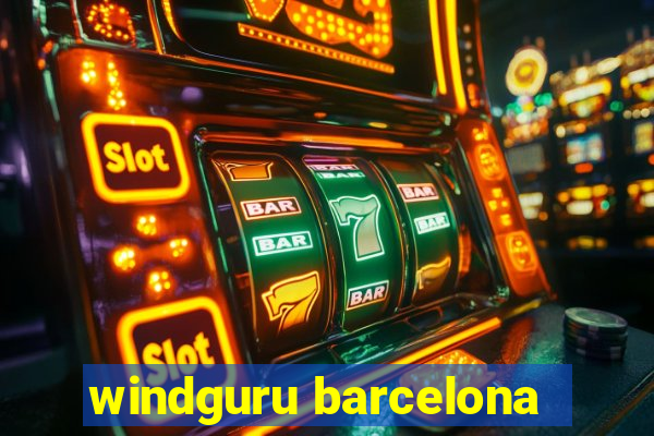 windguru barcelona