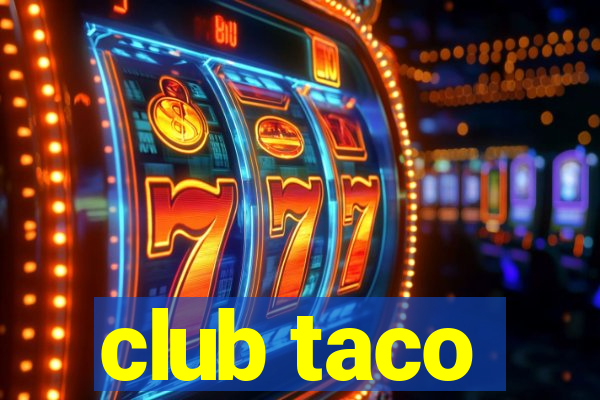 club taco