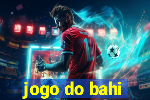 jogo do bahi