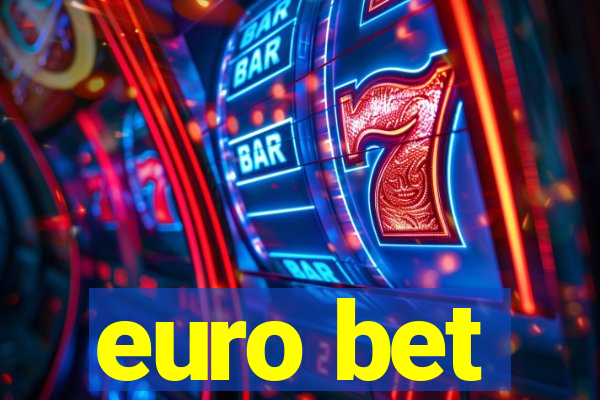 euro bet