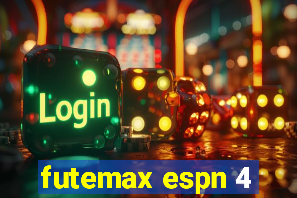 futemax espn 4