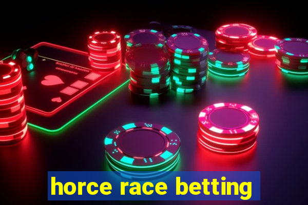 horce race betting