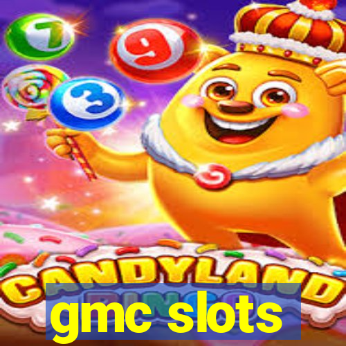 gmc slots