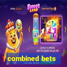 combined bets