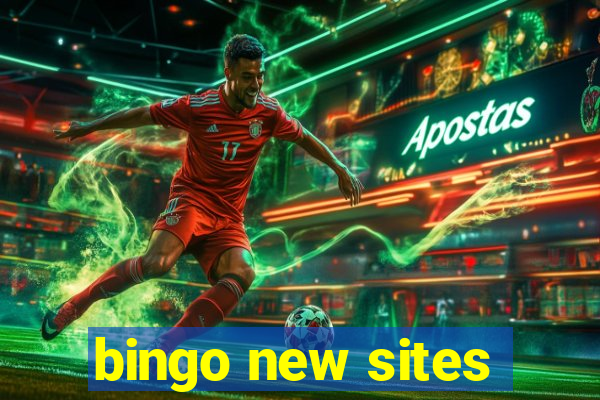 bingo new sites