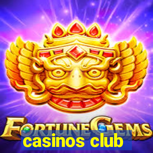 casinos club