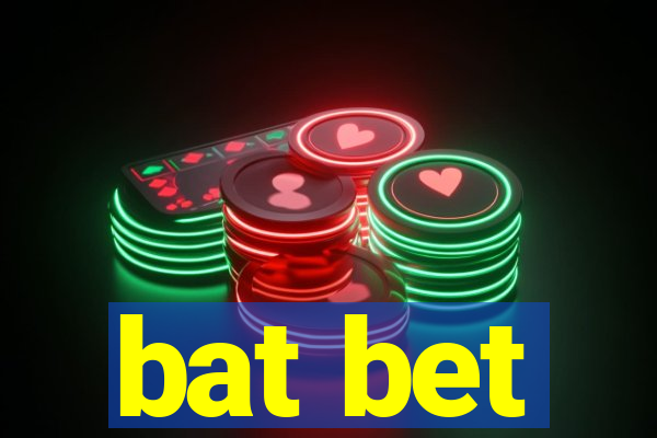 bat bet